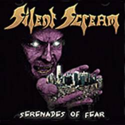 Silent Scream (GER) : Serenades of Fear